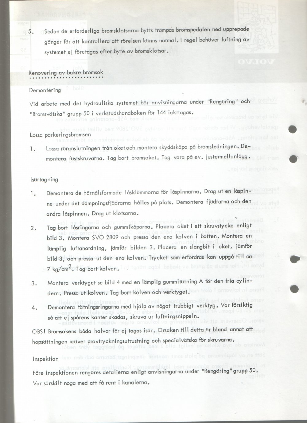 Verkstadsmeddelande/Work shop bulletins and Servicemeddelanden/Service bulletins for the following models: Volvo P1800, Volvo P1800S, Volvo P1800E, Volvo P1800ES, Volvo PV,Volvo PV 444, Volvo PV 544, Volvo Amazon, Volvo 120, Volvo 130, Volvo 220, Volvo 140 , Volvo 240, Volvo 164, Volvo 264 