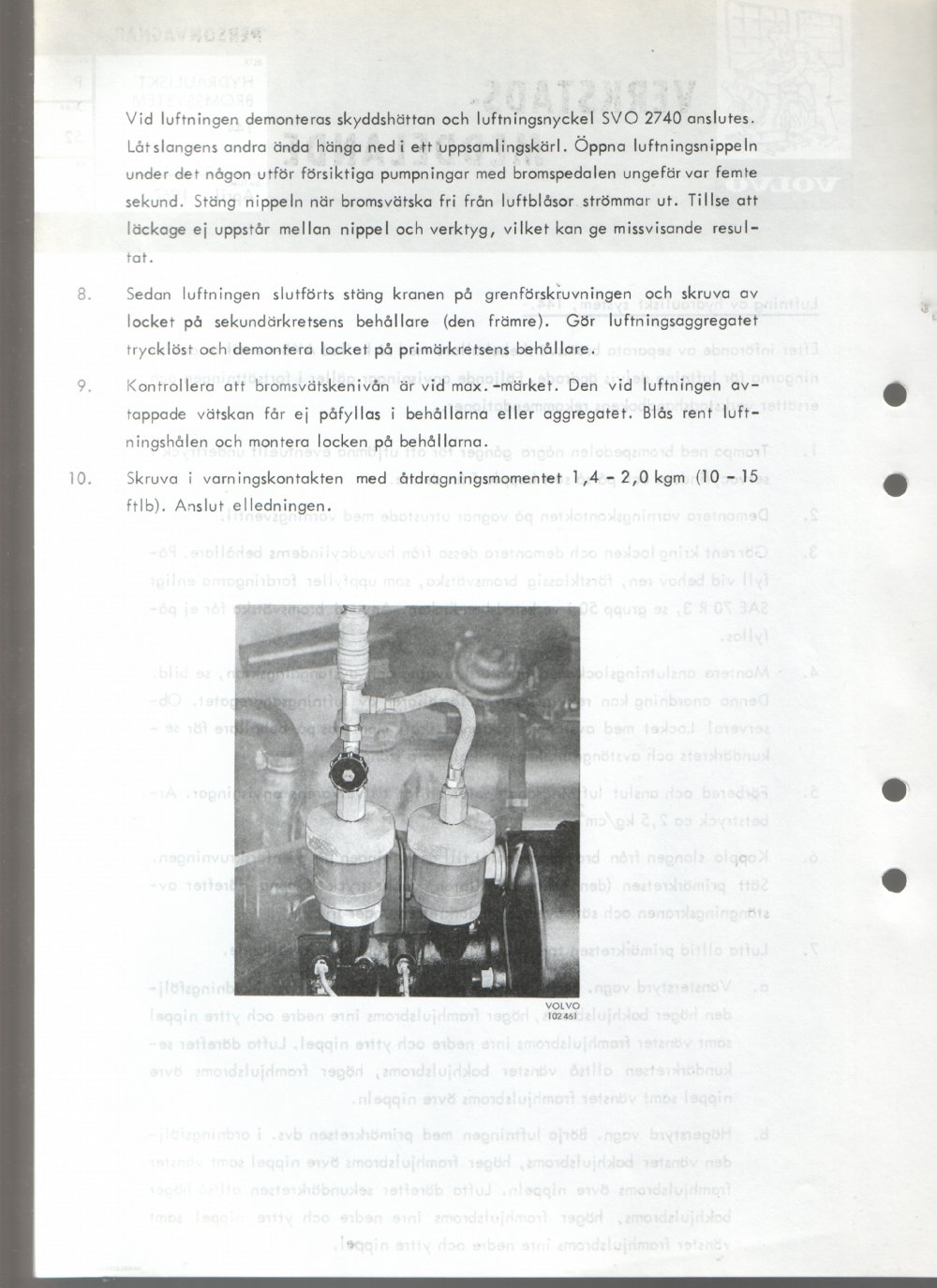 Verkstadsmeddelande/Work shop bulletins and Servicemeddelanden/Service bulletins for the following models: Volvo P1800, Volvo P1800S, Volvo P1800E, Volvo P1800ES, Volvo PV,Volvo PV 444, Volvo PV 544, Volvo Amazon, Volvo 120, Volvo 130, Volvo 220, Volvo 140 , Volvo 240, Volvo 164, Volvo 264 
