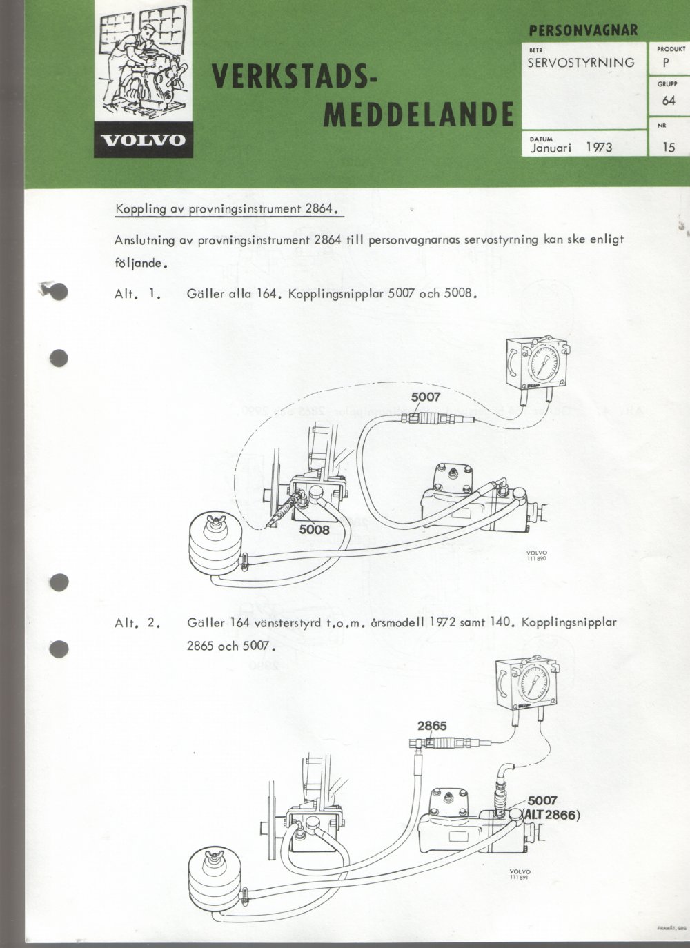 Verkstadsmeddelande/Work shop bulletins and Servicemeddelanden/Service bulletins for the following models: Volvo P1800, Volvo P1800S, Volvo P1800E, Volvo P1800ES, Volvo PV,Volvo PV 444, Volvo PV 544, Volvo Amazon, Volvo 120, Volvo 130, Volvo 220, Volvo 140 , Volvo 240, Volvo 164, Volvo 264 