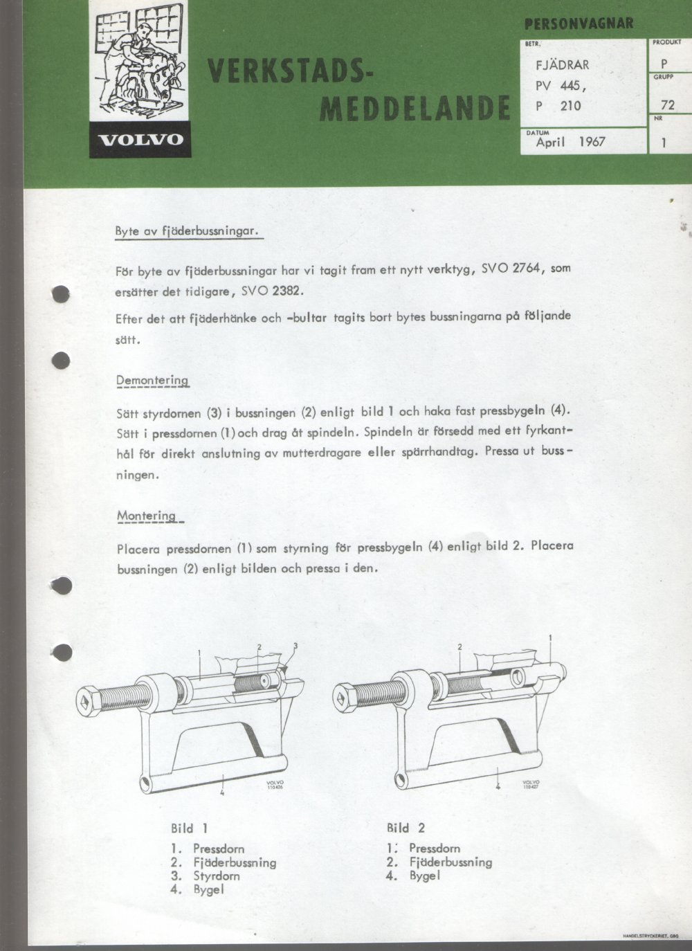 Verkstadsmeddelande/Work shop bulletins and Servicemeddelanden/Service bulletins for the following models: Volvo P1800, Volvo P1800S, Volvo P1800E, Volvo P1800ES, Volvo PV,Volvo PV 444, Volvo PV 544, Volvo Amazon, Volvo 120, Volvo 130, Volvo 220, Volvo 140 , Volvo 240, Volvo 164, Volvo 264 