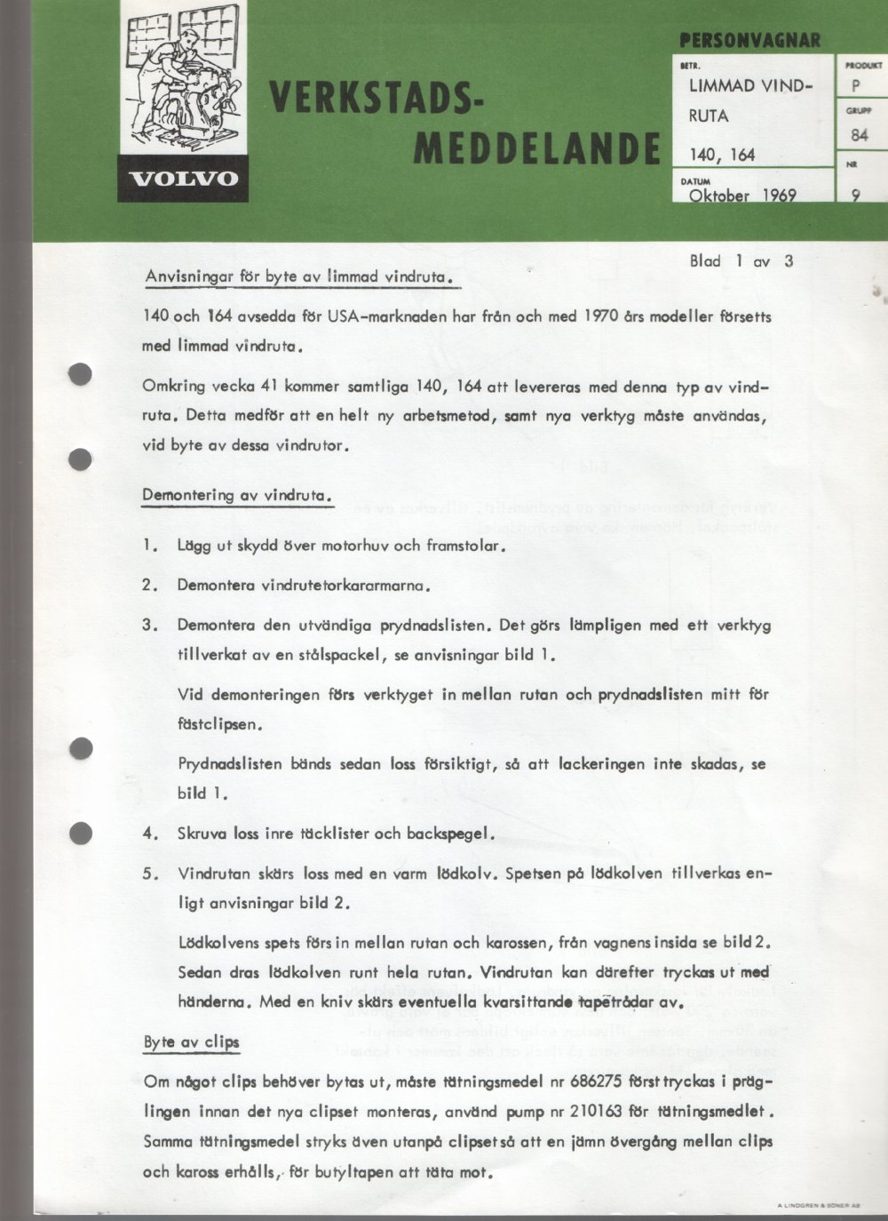 Verkstadsmeddelande/Work shop bulletins and Servicemeddelanden/Service bulletins for the following models: Volvo P1800, Volvo P1800S, Volvo P1800E, Volvo P1800ES, Volvo PV,Volvo PV 444, Volvo PV 544, Volvo Amazon, Volvo 120, Volvo 130, Volvo 220, Volvo 140 , Volvo 240, Volvo 164, Volvo 264 
