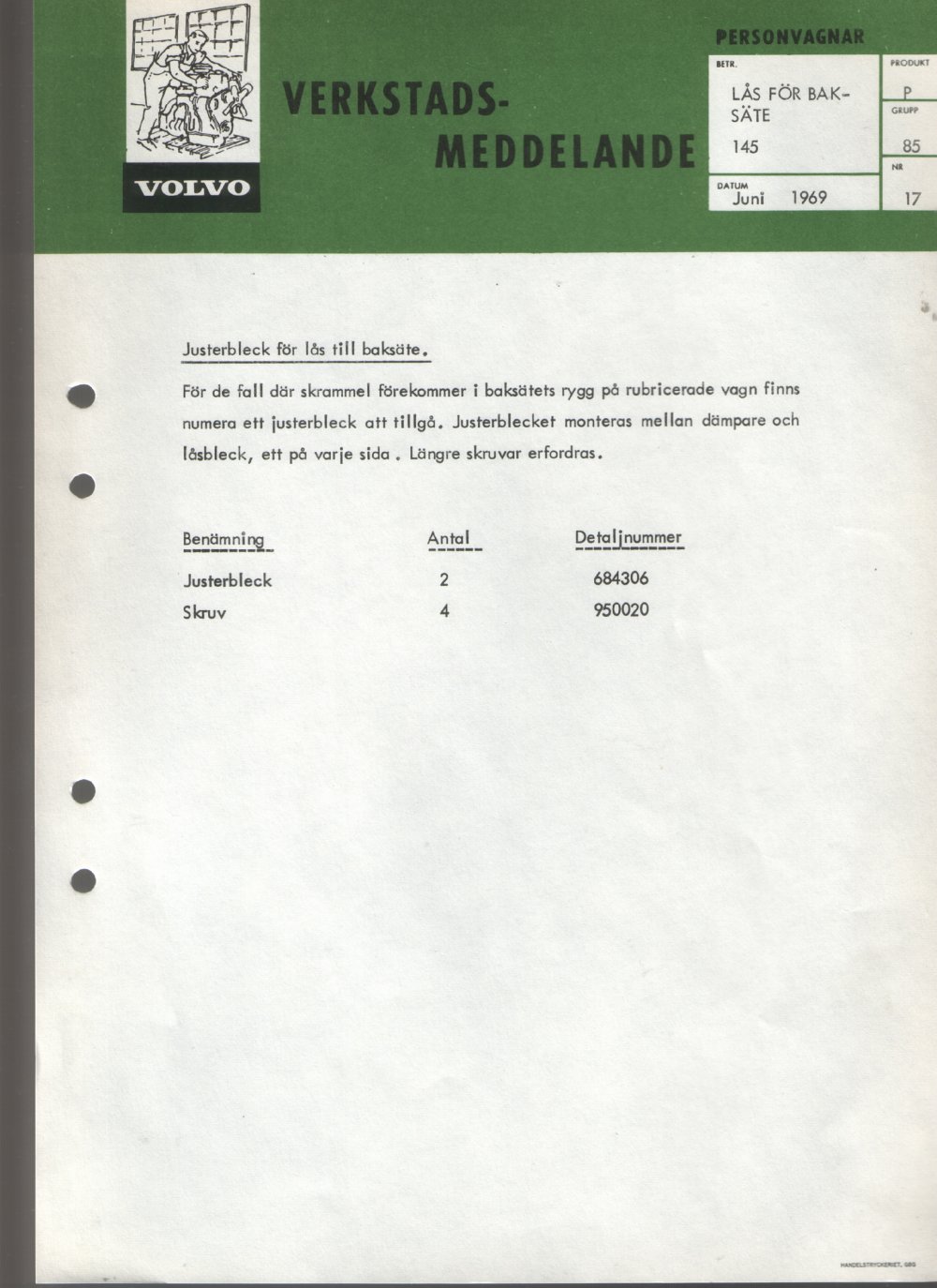 Verkstadsmeddelande/Work shop bulletins and Servicemeddelanden/Service bulletins for the following models: Volvo P1800, Volvo P1800S, Volvo P1800E, Volvo P1800ES, Volvo PV,Volvo PV 444, Volvo PV 544, Volvo Amazon, Volvo 120, Volvo 130, Volvo 220, Volvo 140 , Volvo 240, Volvo 164, Volvo 264 