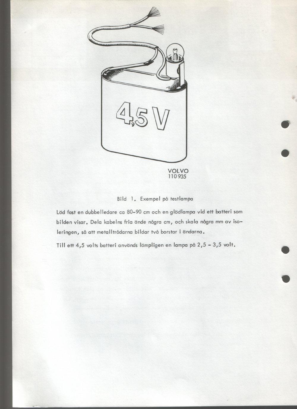 Verkstadsmeddelande/Work shop bulletins and Servicemeddelanden/Service bulletins for the following models: Volvo P1800, Volvo P1800S, Volvo P1800E, Volvo P1800ES, Volvo PV,Volvo PV 444, Volvo PV 544, Volvo Amazon, Volvo 120, Volvo 130, Volvo 220, Volvo 140 , Volvo 240, Volvo 164, Volvo 264 