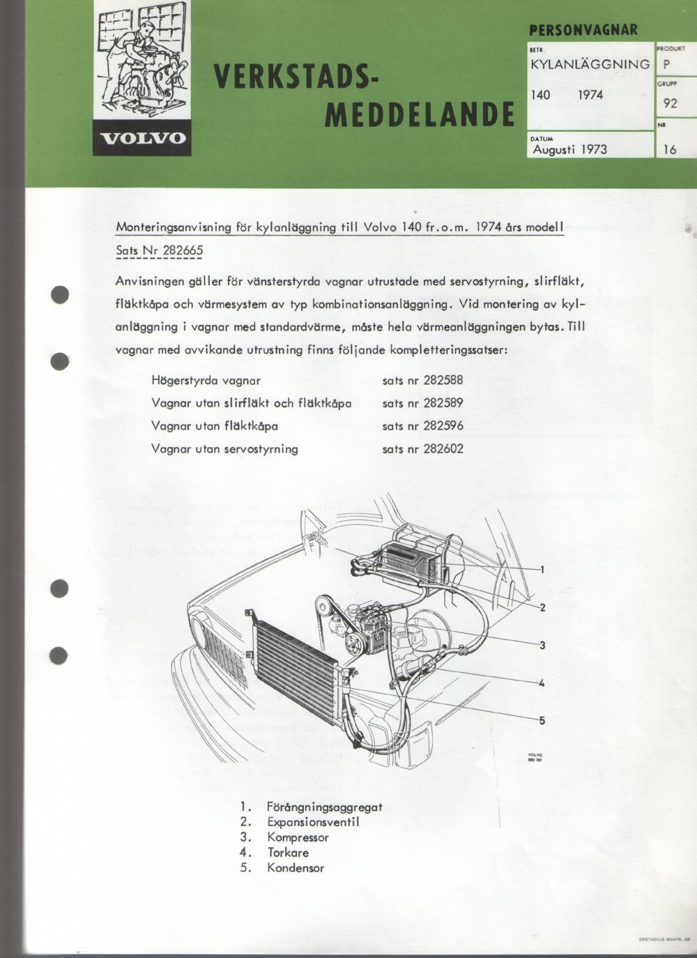 Verkstadsmeddelande/Work shop bulletins and Servicemeddelanden/Service bulletins for the following models: Volvo P1800, Volvo P1800S, Volvo P1800E, Volvo P1800ES, Volvo PV,Volvo PV 444, Volvo PV 544, Volvo Amazon, Volvo 120, Volvo 130, Volvo 220, Volvo 140 , Volvo 240, Volvo 164, Volvo 264 
