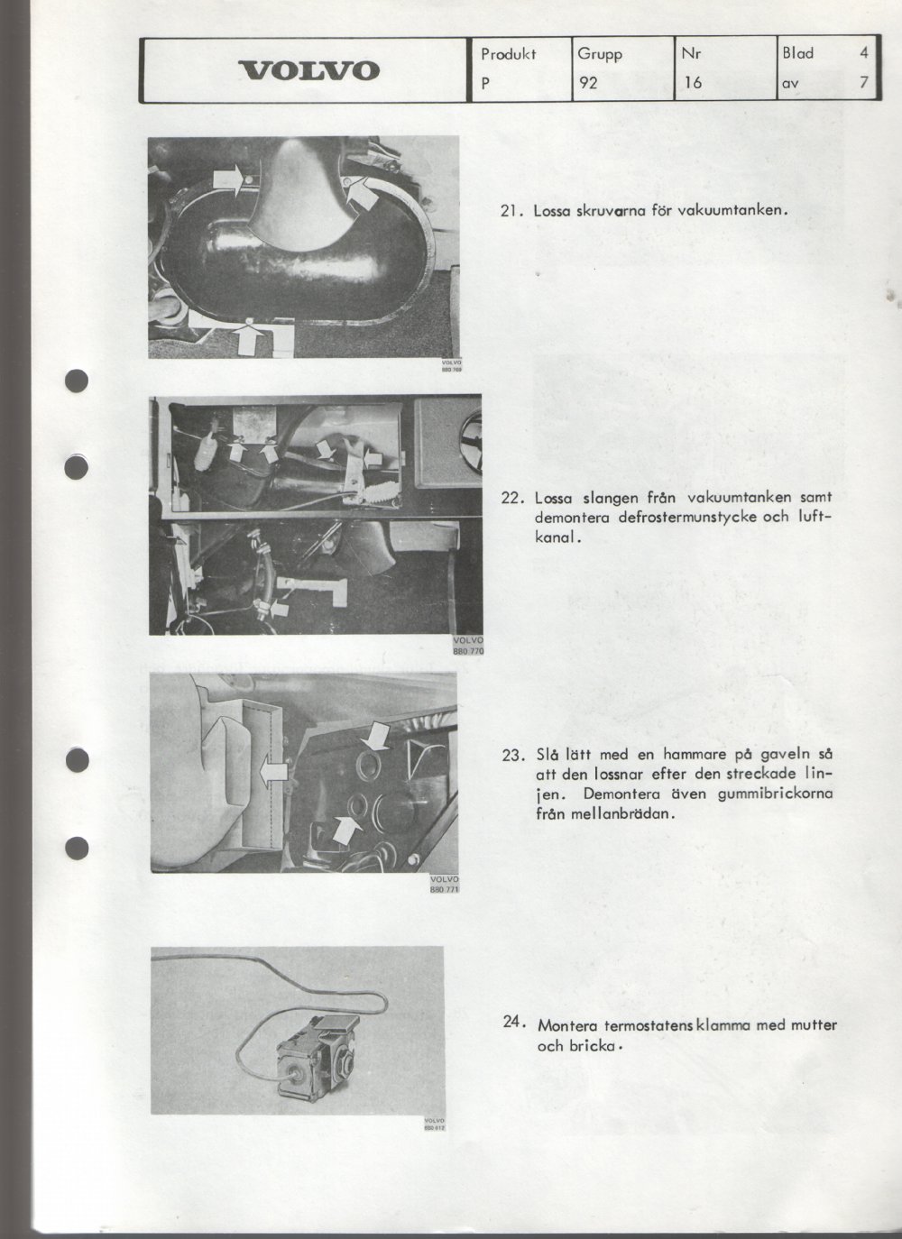 Verkstadsmeddelande/Work shop bulletins and Servicemeddelanden/Service bulletins for the following models: Volvo P1800, Volvo P1800S, Volvo P1800E, Volvo P1800ES, Volvo PV,Volvo PV 444, Volvo PV 544, Volvo Amazon, Volvo 120, Volvo 130, Volvo 220, Volvo 140 , Volvo 240, Volvo 164, Volvo 264 