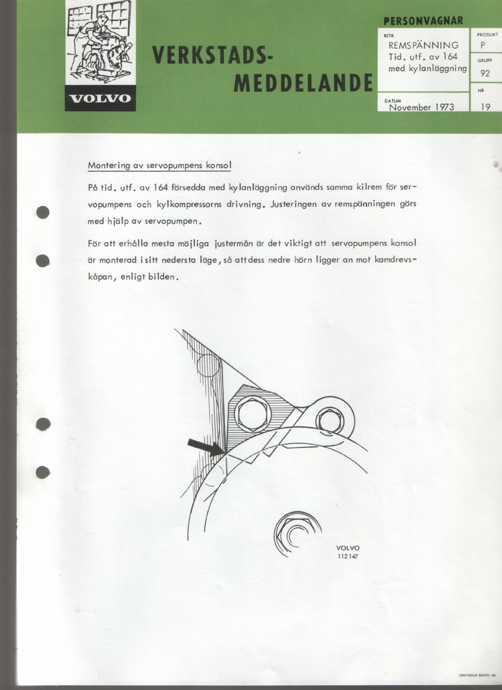 Verkstadsmeddelande/Work shop bulletins and Servicemeddelanden/Service bulletins for the following models: Volvo P1800, Volvo P1800S, Volvo P1800E, Volvo P1800ES, Volvo PV,Volvo PV 444, Volvo PV 544, Volvo Amazon, Volvo 120, Volvo 130, Volvo 220, Volvo 140 , Volvo 240, Volvo 164, Volvo 264 