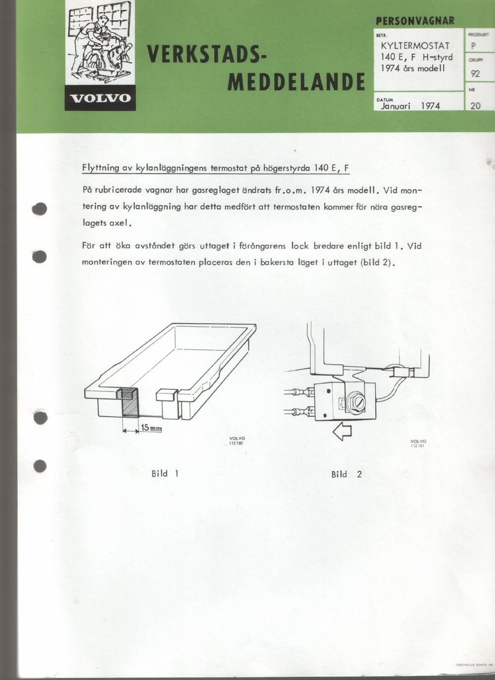 Verkstadsmeddelande/Work shop bulletins and Servicemeddelanden/Service bulletins for the following models: Volvo P1800, Volvo P1800S, Volvo P1800E, Volvo P1800ES, Volvo PV,Volvo PV 444, Volvo PV 544, Volvo Amazon, Volvo 120, Volvo 130, Volvo 220, Volvo 140 , Volvo 240, Volvo 164, Volvo 264 