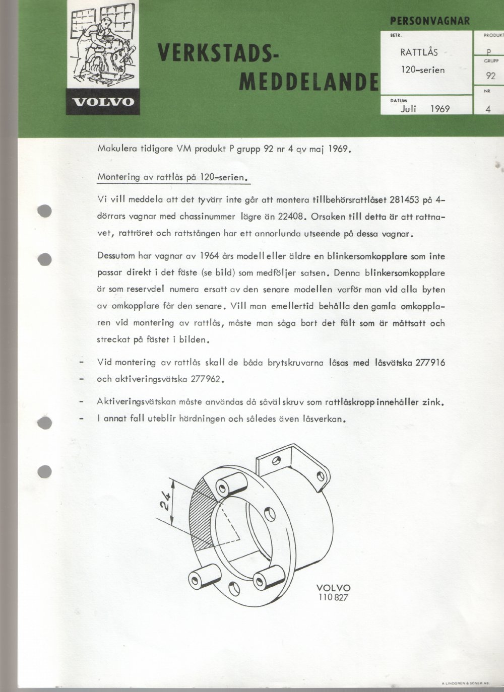 Verkstadsmeddelande/Work shop bulletins and Servicemeddelanden/Service bulletins for the following models: Volvo P1800, Volvo P1800S, Volvo P1800E, Volvo P1800ES, Volvo PV,Volvo PV 444, Volvo PV 544, Volvo Amazon, Volvo 120, Volvo 130, Volvo 220, Volvo 140 , Volvo 240, Volvo 164, Volvo 264 
