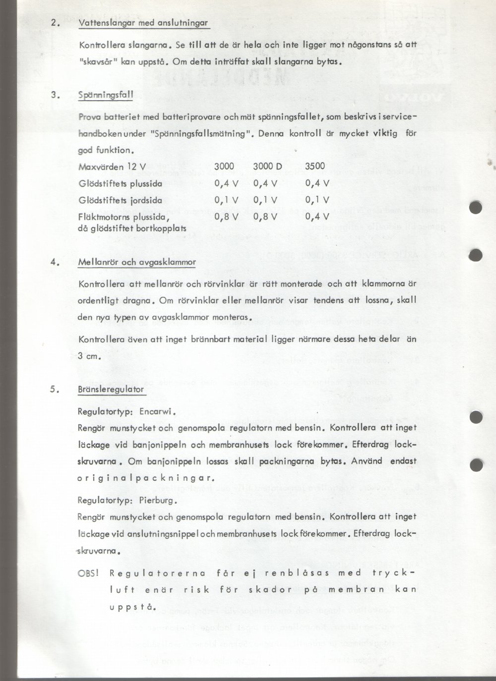 Verkstadsmeddelande/Work shop bulletins and Servicemeddelanden/Service bulletins for the following models: Volvo P1800, Volvo P1800S, Volvo P1800E, Volvo P1800ES, Volvo PV,Volvo PV 444, Volvo PV 544, Volvo Amazon, Volvo 120, Volvo 130, Volvo 220, Volvo 140 , Volvo 240, Volvo 164, Volvo 264 