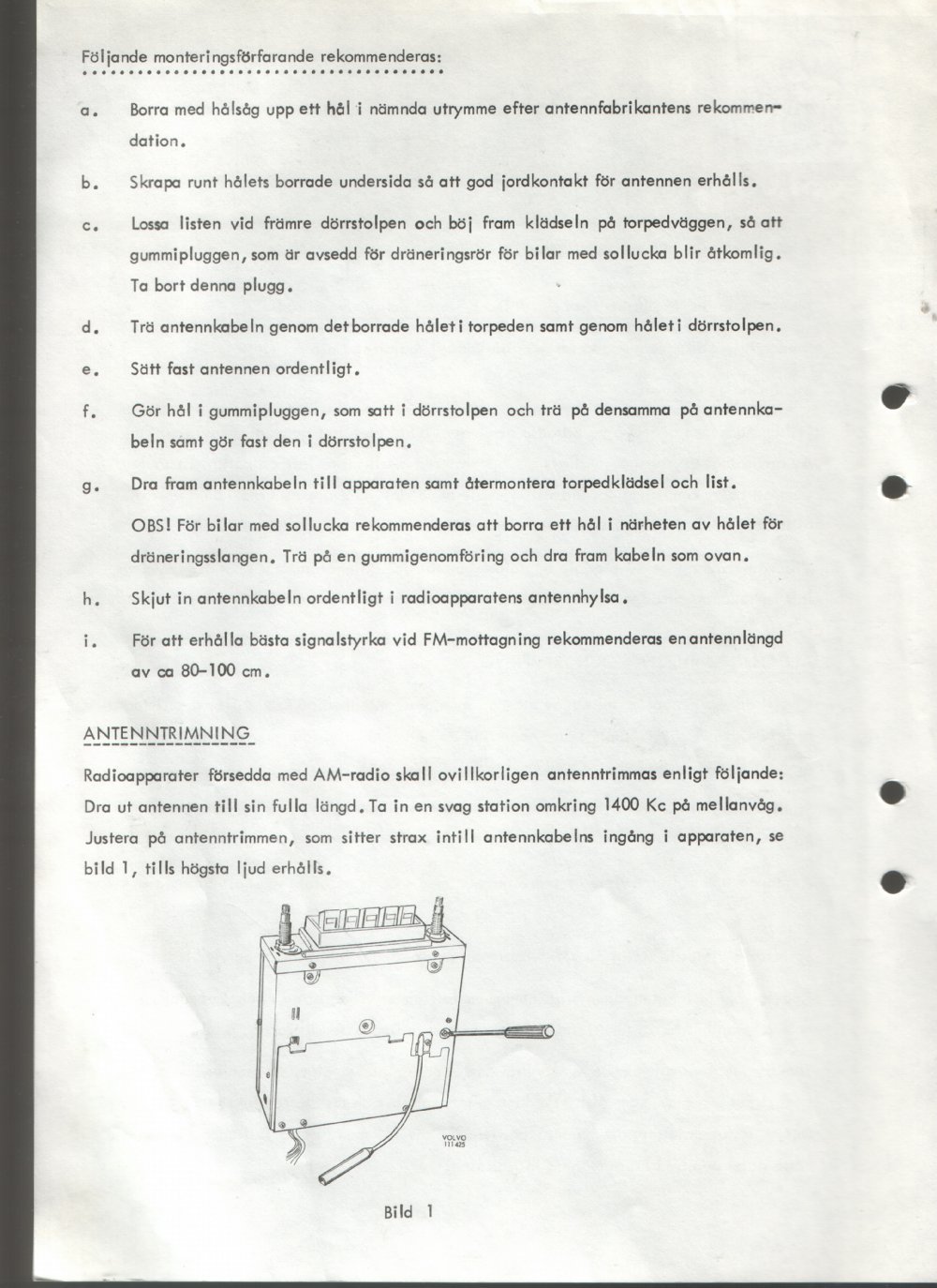 Verkstadsmeddelande/Work shop bulletins and Servicemeddelanden/Service bulletins for the following models: Volvo P1800, Volvo P1800S, Volvo P1800E, Volvo P1800ES, Volvo PV,Volvo PV 444, Volvo PV 544, Volvo Amazon, Volvo 120, Volvo 130, Volvo 220, Volvo 140 , Volvo 240, Volvo 164, Volvo 264 