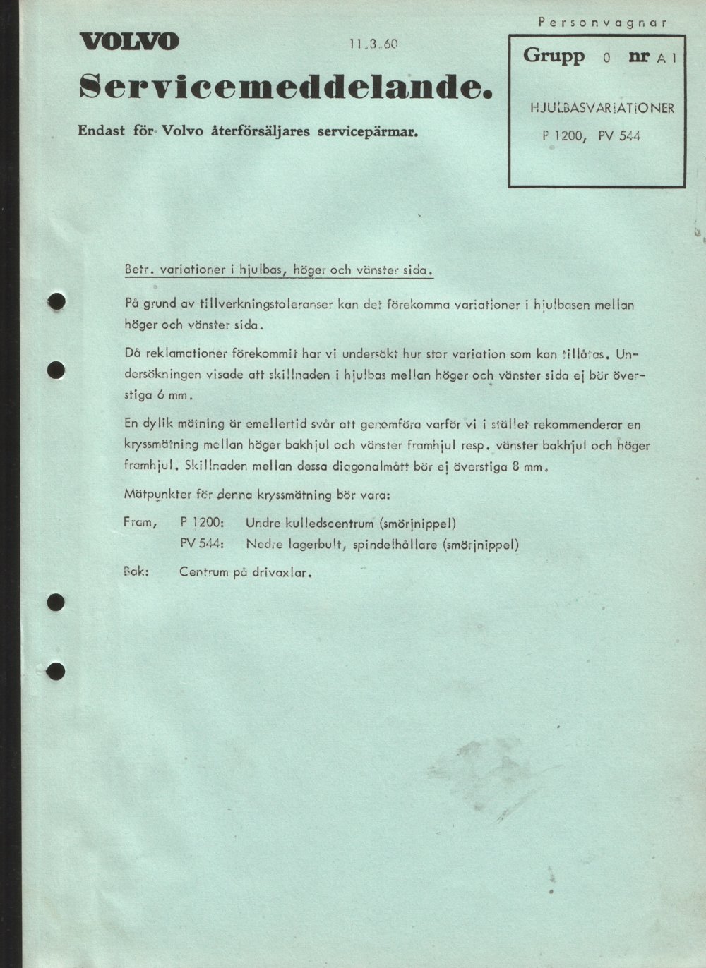Verkstadsmeddelande/Work shop bulletins and Servicemeddelanden/Service bulletins for the following models: Volvo P1800, Volvo P1800S, Volvo P1800E, Volvo P1800ES, Volvo PV,Volvo PV 444, Volvo PV 544, Volvo Amazon, Volvo 120, Volvo 130, Volvo 220, Volvo 140 , Volvo 240, Volvo 164, Volvo 264 