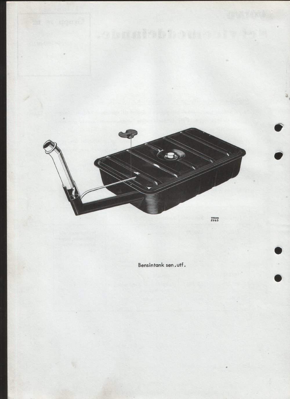 Verkstadsmeddelande/Work shop bulletins and Servicemeddelanden/Service bulletins for the following models: Volvo P1800, Volvo P1800S, Volvo P1800E, Volvo P1800ES, Volvo PV,Volvo PV 444, Volvo PV 544, Volvo Amazon, Volvo 120, Volvo 130, Volvo 220, Volvo 140 , Volvo 240, Volvo 164, Volvo 264 
