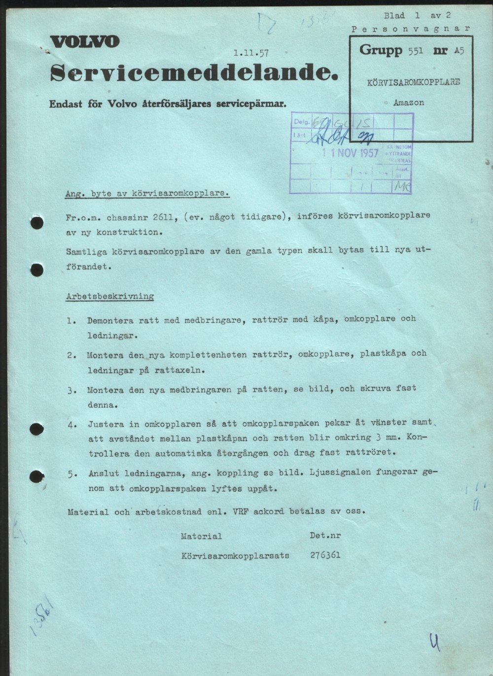 Verkstadsmeddelande/Work shop bulletins and Servicemeddelanden/Service bulletins for the following models: Volvo P1800, Volvo P1800S, Volvo P1800E, Volvo P1800ES, Volvo PV,Volvo PV 444, Volvo PV 544, Volvo Amazon, Volvo 120, Volvo 130, Volvo 220, Volvo 140 , Volvo 240, Volvo 164, Volvo 264 