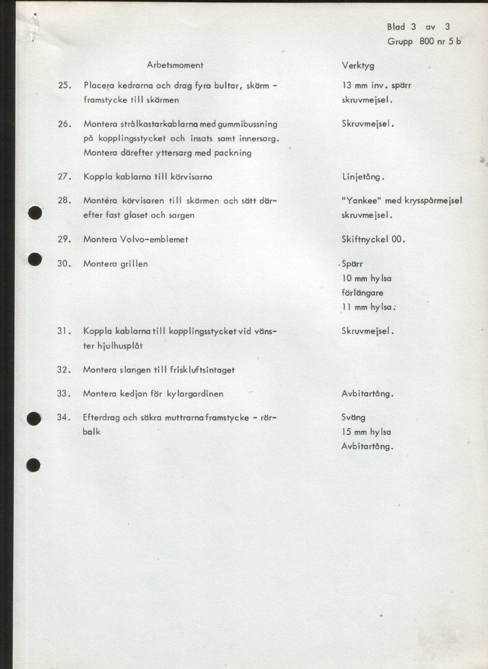 Verkstadsmeddelande/Work shop bulletins and Servicemeddelanden/Service bulletins for the following models: Volvo P1800, Volvo P1800S, Volvo P1800E, Volvo P1800ES, Volvo PV,Volvo PV 444, Volvo PV 544, Volvo Amazon, Volvo 120, Volvo 130, Volvo 220, Volvo 140 , Volvo 240, Volvo 164, Volvo 264 