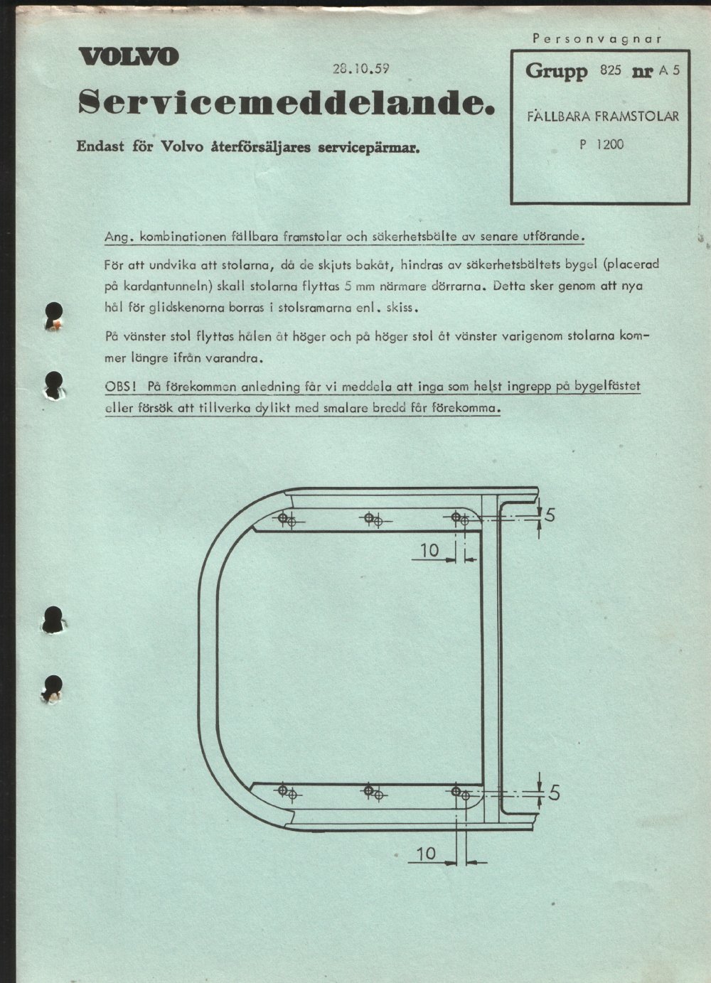 Verkstadsmeddelande/Work shop bulletins and Servicemeddelanden/Service bulletins for the following models: Volvo P1800, Volvo P1800S, Volvo P1800E, Volvo P1800ES, Volvo PV,Volvo PV 444, Volvo PV 544, Volvo Amazon, Volvo 120, Volvo 130, Volvo 220, Volvo 140 , Volvo 240, Volvo 164, Volvo 264 