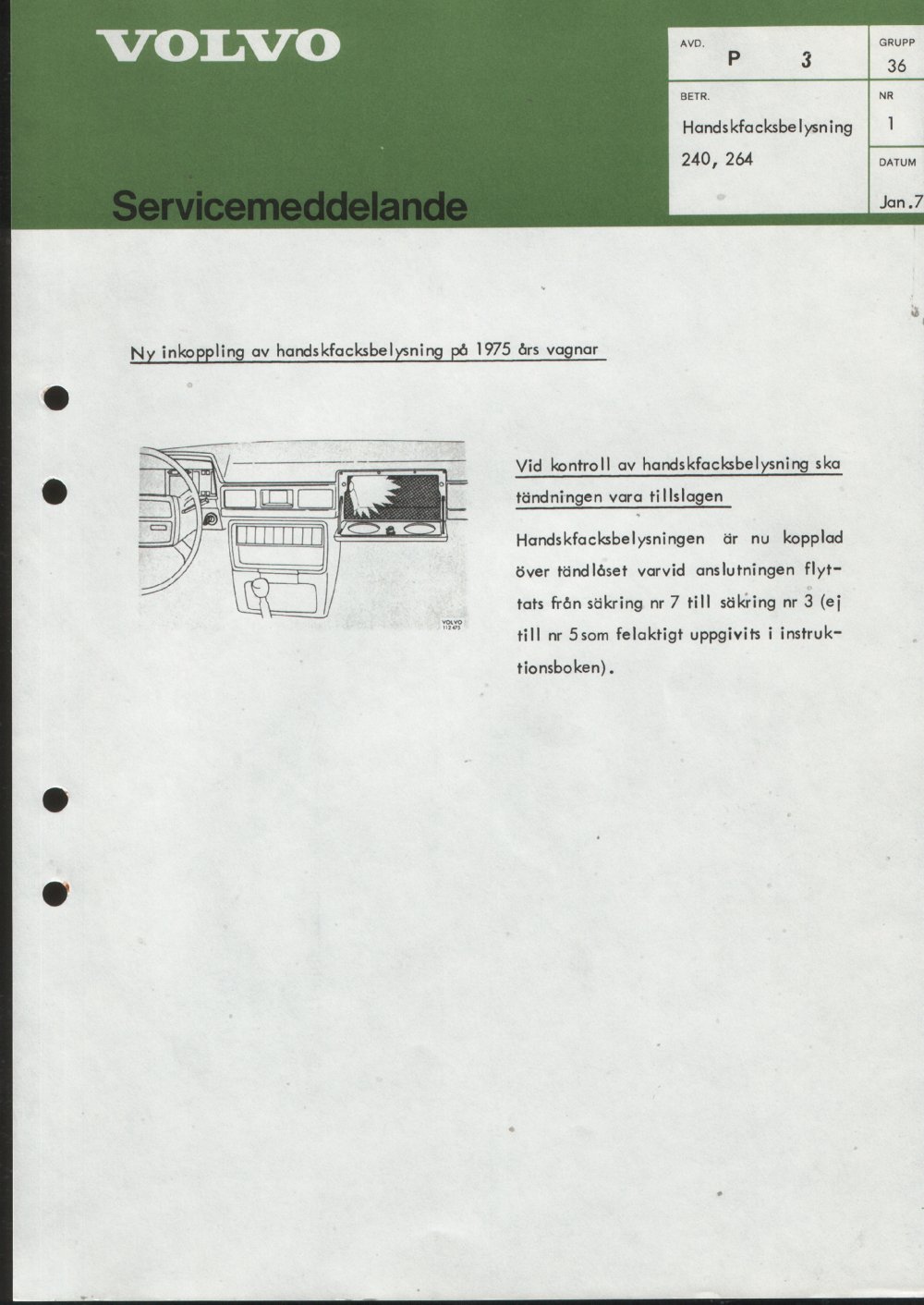 Verkstadsmeddelande/Work shop bulletins and Servicemeddelanden/Service bulletins for the following models: Volvo P1800, Volvo P1800S, Volvo P1800E, Volvo P1800ES, Volvo PV,Volvo PV 444, Volvo PV 544, Volvo Amazon, Volvo 120, Volvo 130, Volvo 220, Volvo 140 , Volvo 240, Volvo 164, Volvo 264 