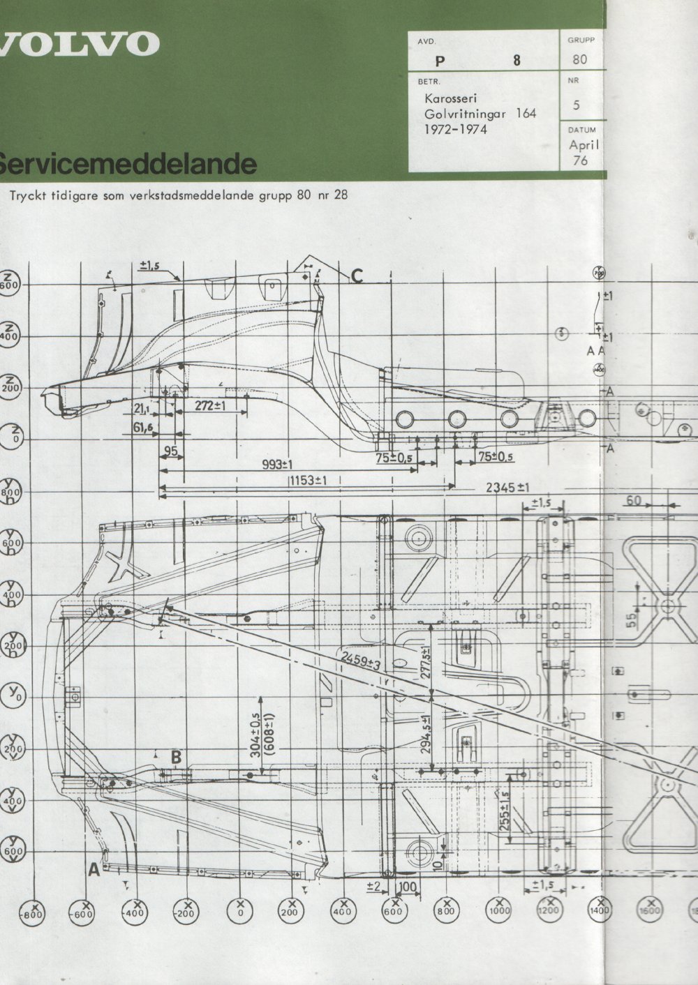 Verkstadsmeddelande/Work shop bulletins and Servicemeddelanden/Service bulletins for the following models: Volvo P1800, Volvo P1800S, Volvo P1800E, Volvo P1800ES, Volvo PV,Volvo PV 444, Volvo PV 544, Volvo Amazon, Volvo 120, Volvo 130, Volvo 220, Volvo 140 , Volvo 240, Volvo 164, Volvo 264 