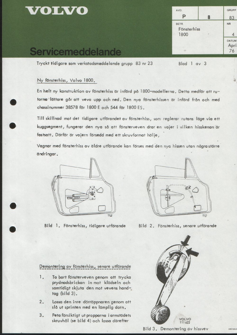 Verkstadsmeddelande/Work shop bulletins and Servicemeddelanden/Service bulletins for the following models: Volvo P1800, Volvo P1800S, Volvo P1800E, Volvo P1800ES, Volvo PV,Volvo PV 444, Volvo PV 544, Volvo Amazon, Volvo 120, Volvo 130, Volvo 220, Volvo 140 , Volvo 240, Volvo 164, Volvo 264 