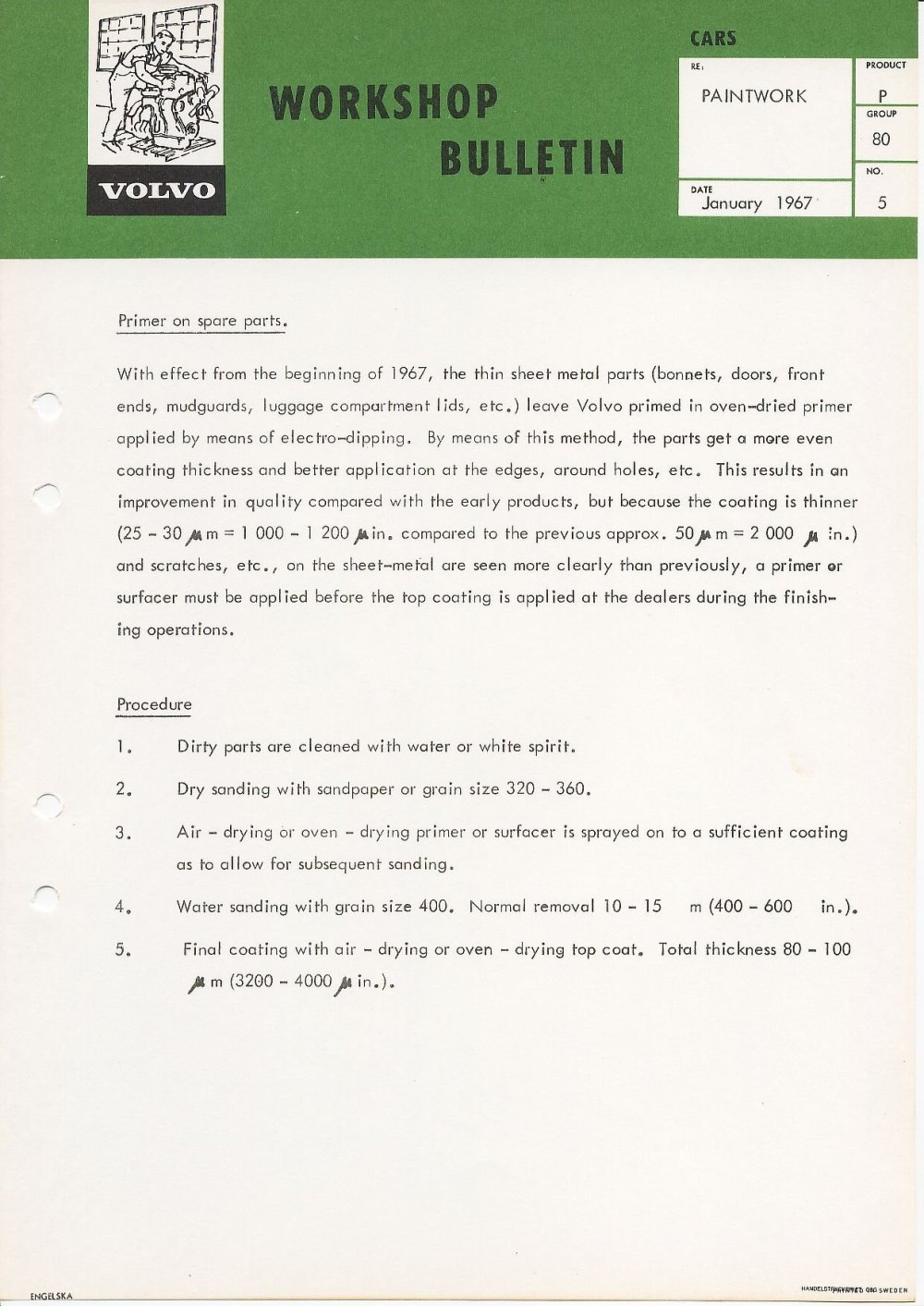 Verkstadsmeddelande/Work shop bulletins and Servicemeddelanden/Service bulletins for the following models: Volvo P1800, Volvo P1800S, Volvo P1800E, Volvo P1800ES, Volvo PV,Volvo PV 444, Volvo PV 544, Volvo Amazon, Volvo 120, Volvo 130, Volvo 220, Volvo 140 , Volvo 240, Volvo 164, Volvo 264 